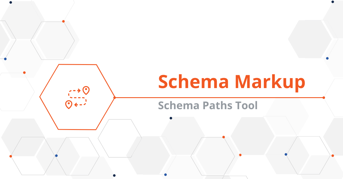 How to use the Schema Paths Tool