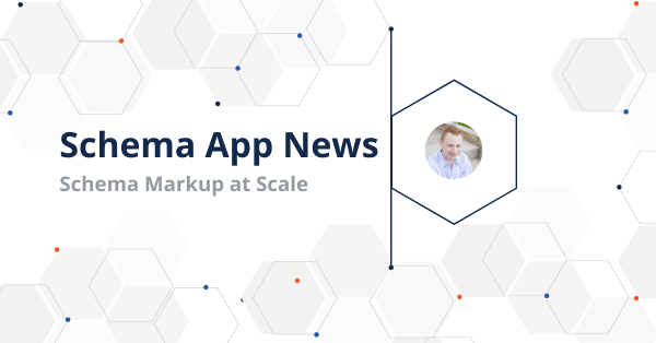 Interview with Schema App Creator Mark van Berkel_ Schema at Scale Now and in the Future