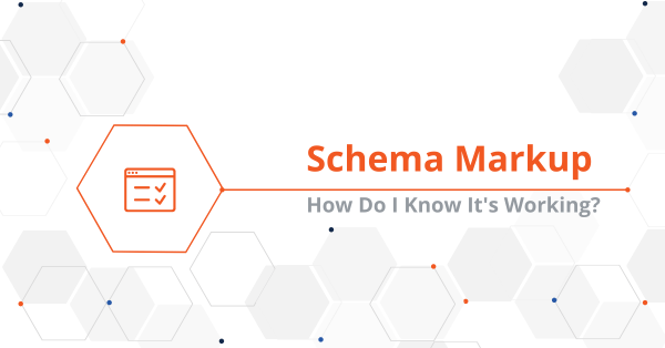 How Do I Know If My Schema Markup Is Working_