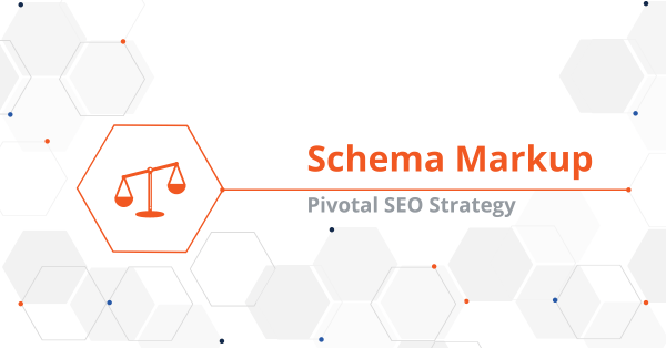 Schema Markup – A Pivotal SEO Strategy for 2020