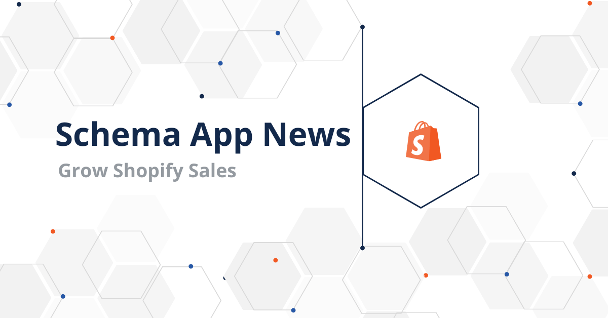 Grow Shopify sales from Organic Search with Schema App for Shopify