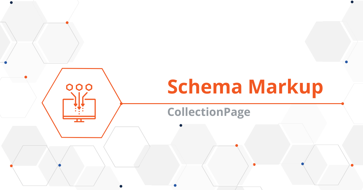 Creating “CollectionPage” Schema Markup