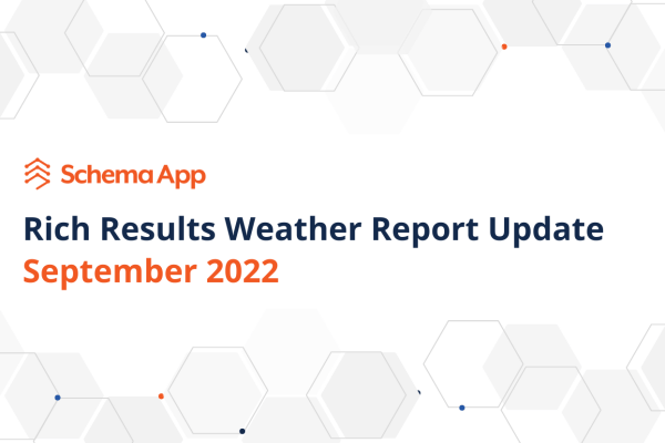 Schema App's September update on Rich Results