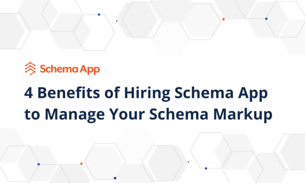 4 benefits of hiring Schema App