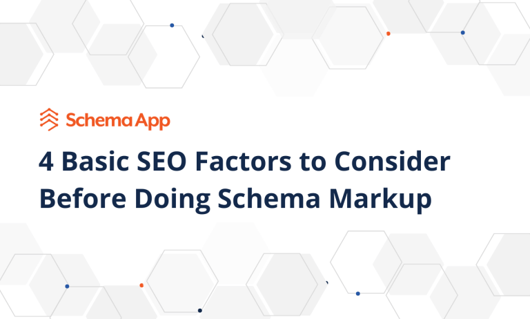 Cover image for 4 Basic SEO Factors to Consider Before Doing Schema Markup