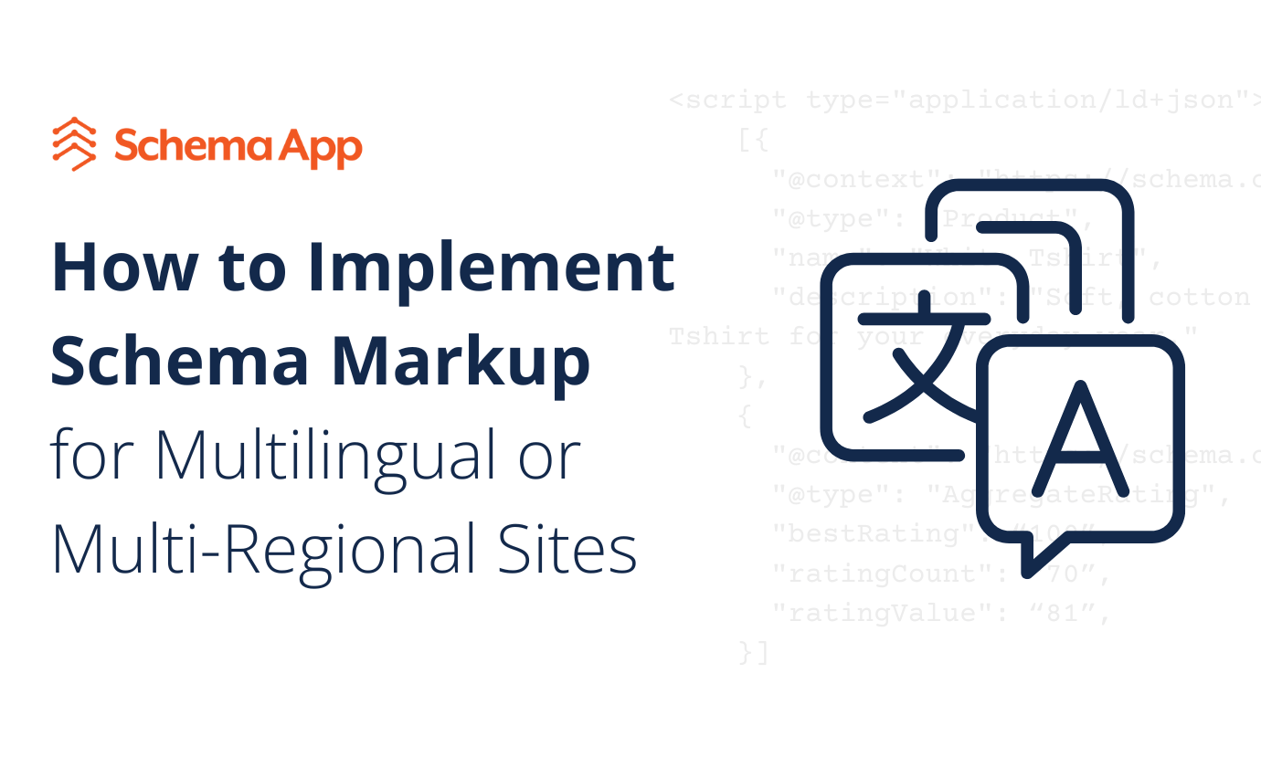 Featured image for "How to Implement Schema Markup for Multilingual or Multi-Regional Sites"