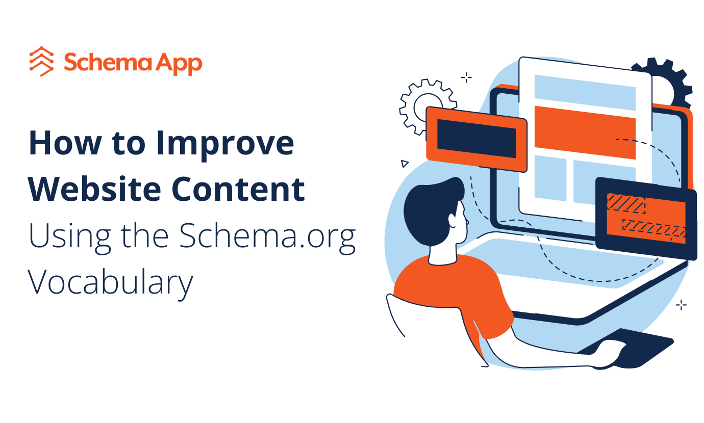 Featured image for "How to Improve Website Content Using the Schema.org Vocabulary"