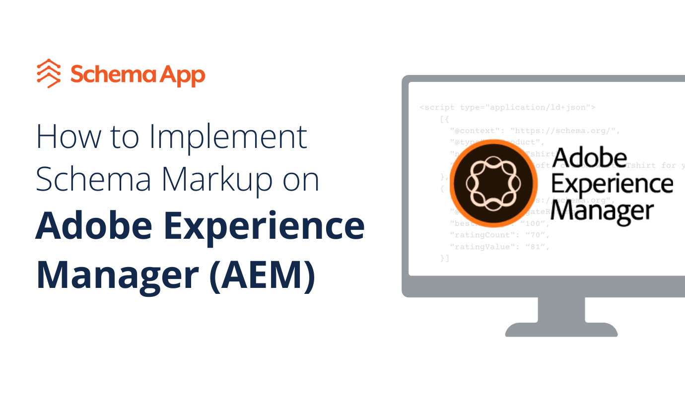 Featured image for How to Implement Schema Markup on Adobe Experience Manager (AEM)