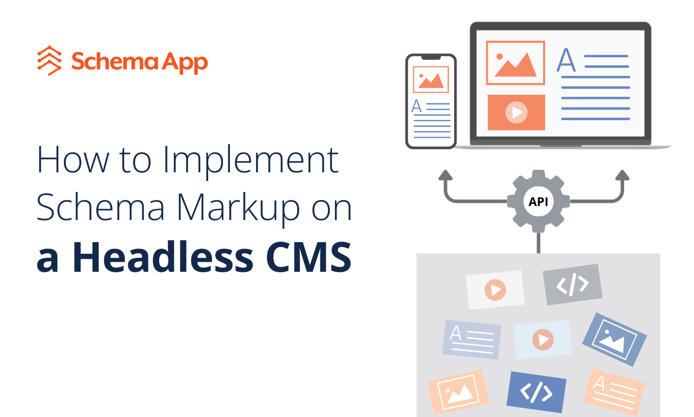Featured image for "How to Implement Schema Markup on a Headless CMS"