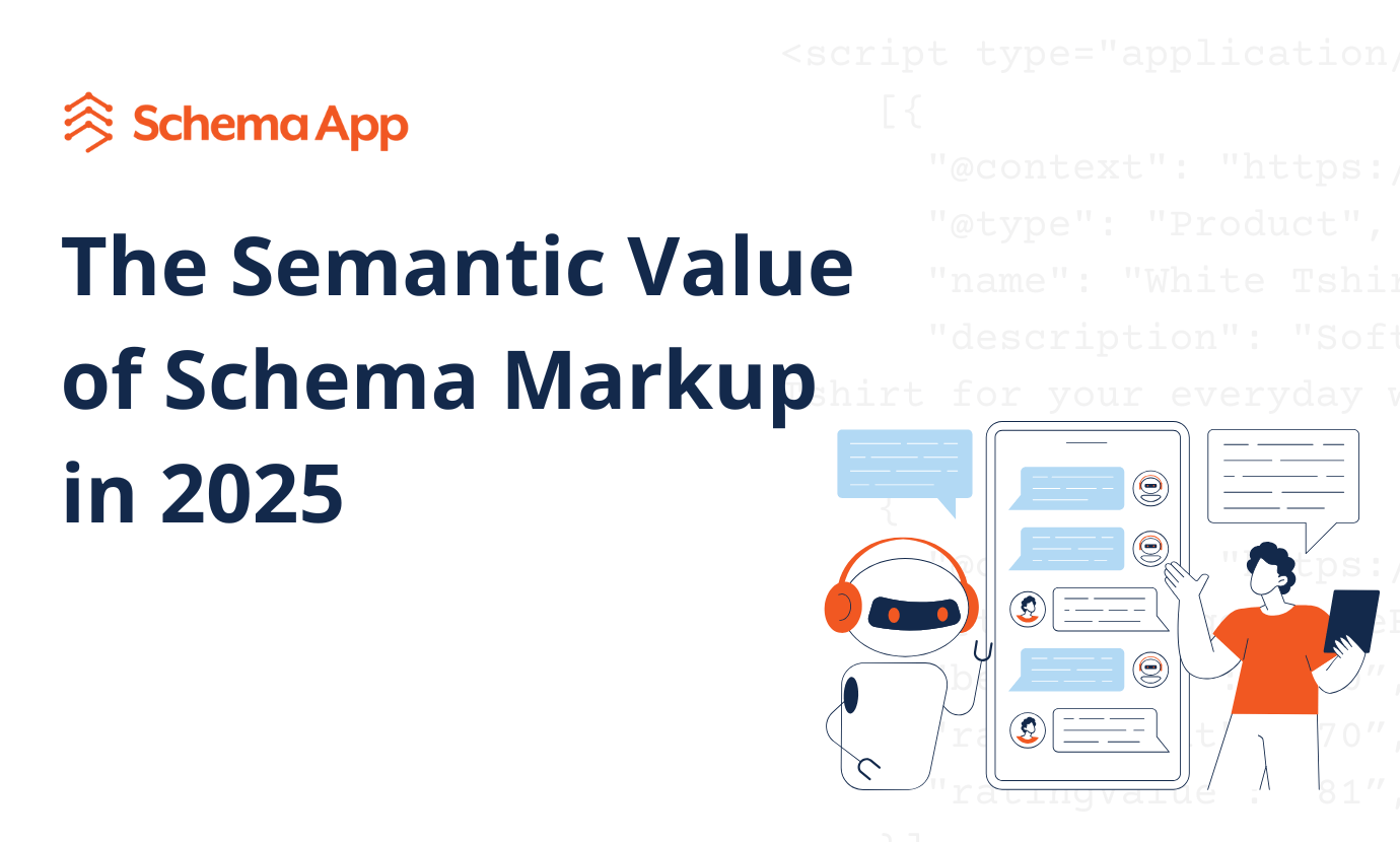 Featured image with the blog title "The Semantic Value of Schema Markup in 2025"