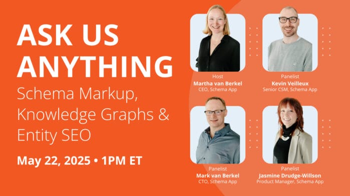 Schema App webinar – Ask us anything: Schema Markup, Knowledge Graphs, and Entity SEO