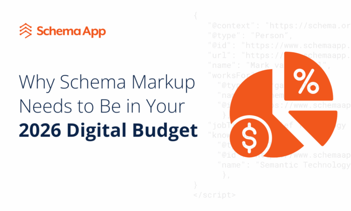 Featured image for "Why Schema Markup Needs to be in Your 2026 Budget" article
